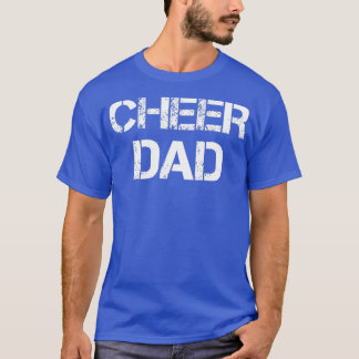 Mens Cheer Dad Father Cheerleading  T-Shirt