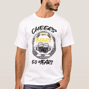Mens Cheers And Beers My Fifty 50 Years Funny Drin T-Shirt