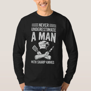 Mens Chef Cooking Quote For A Kitchen Chef T-Shirt