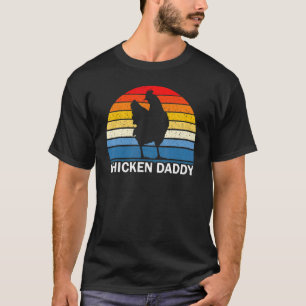 Mens Chicken Daddy Old Vintage Poultry Farmer T-Shirt