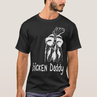 Mens Chicken Daddy Rooster Poultry Farmer - Dad T-Shirt