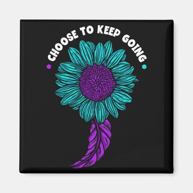 Mens Choose To Keep Going Prevention Suower Magnet (Front)