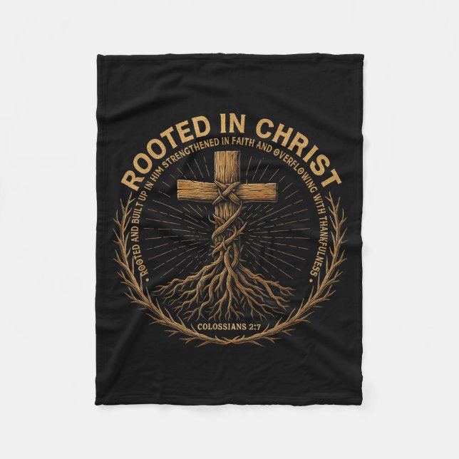 Mens Christian Shirt Rooted In Christ Faith Shirt  Fleece Blanket (Front)