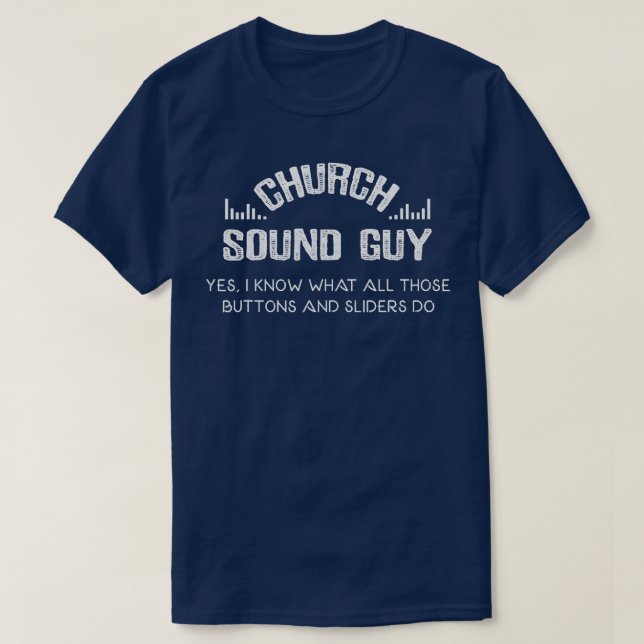 Mens Church Audio Technicians Funny Church Sound E T-Shirt (Design Front)
