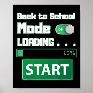 Mens Ck To School Mode Loading – Gamer Style Humou Poster