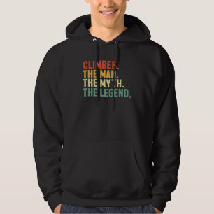 Mens Climber Man Myth Legend Bouldering Indoor Spe Hoodie