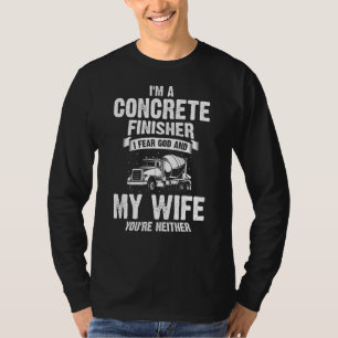 Mens Concrete Finisher for Construction Cement Wor T-Shirt