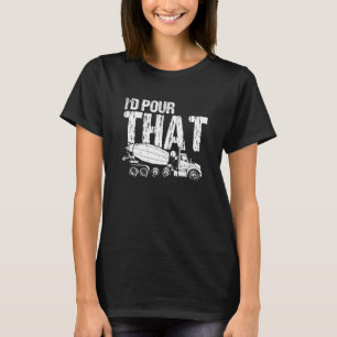 Mens Concrete Finisher for Construction Cement Wor T-Shirt