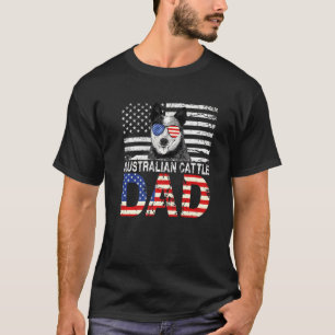 Mens Cool Australian Cattle Dad Usa Flag Patriotic T-Shirt