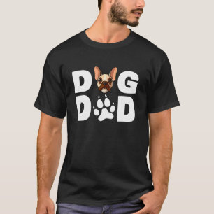 Mens Cool Dog Dad Dog Ever Father French Bulldog D T-Shirt