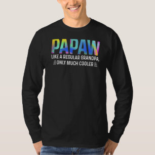 Mens Cool Papaw Definition Like A Regular Grandpa T-Shirt