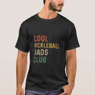 Mens Cool Pickleball Dads Club Funny First Fathers T-Shirt