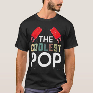 Mens Coolest Pop Funny Best Dad Ever Cool Fathers  T-Shirt