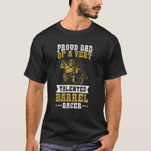 Mens Cowgirls & Barrel Racing Design for a Dad of  T-Shirt
