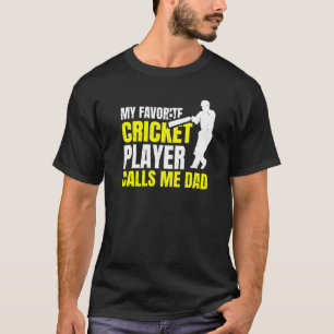 Mens Cricket Sport For A Dad Of A Cricket Player T-Shirt