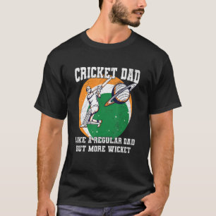 Mens Cricket Sport Quote For A Indian Cricket Dad T-Shirt