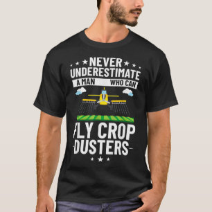 Mens Crop Dusting Plane Rc Drone Airplane Pilot  T-Shirt