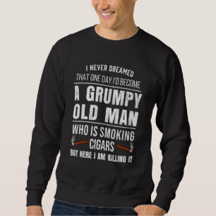Mens Cuban Cigar Smoking Retiree Retired Husband Sweatshirt
