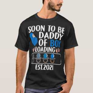 Mens Cute First Time Dad Of Boy Soon To Be Daddy E T-Shirt