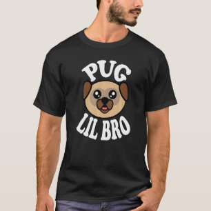 Mens Cute Pug Lil Bro   T-Shirt