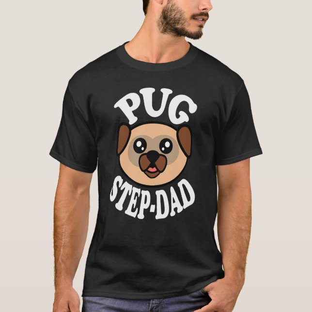 Mens Cute Pug Step Dad T-Shirt (Front)