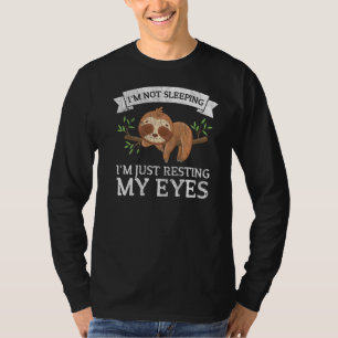 Mens Cute Sloth Graphic I'm Not Sleeping I'm Just T-Shirt