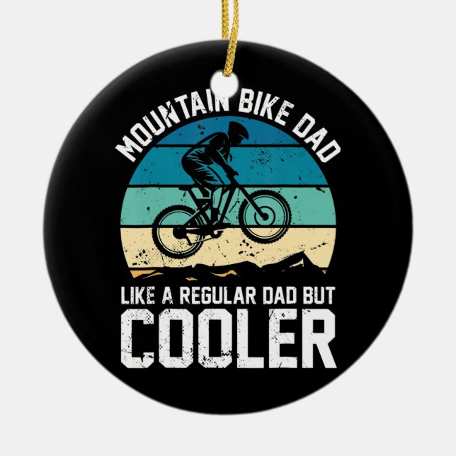 Mens Cyclist Mountain Bike Dad Like A Regular Dad Ceramic Ornament (Front)
