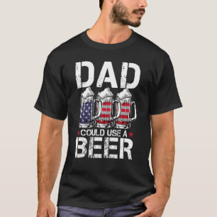 Mens  Dad Could Use Beer American Flag 4th Of July T-Shirt
