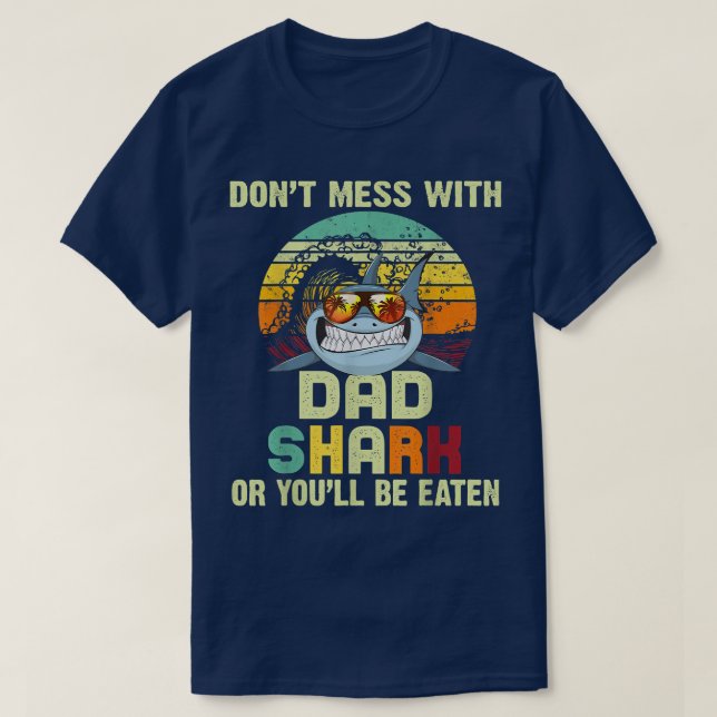 Mens Dad Gift From Daughter  Dont Mess With Dad Sh T-Shirt (Design Front)