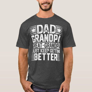 Mens Dad Grandpa Father's Day Great Grandpa  T-Shirt