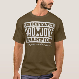 Mens Dad Joke Champion funny father's day gift, b T-Shirt