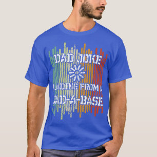 Mens Dad Joke loading Father's Day, Dadabase, Fat T-Shirt