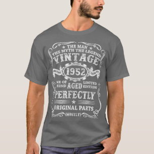 Mens Dad Man Myth Legend 1952 70th Birthday Gift F T-Shirt