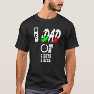 Mens Dad Of 2 Boys 1 Girl Father Or Grandpa Of 3 K T-Shirt