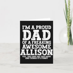 Mens Dad Of Allison Personalized Name Funny Card
