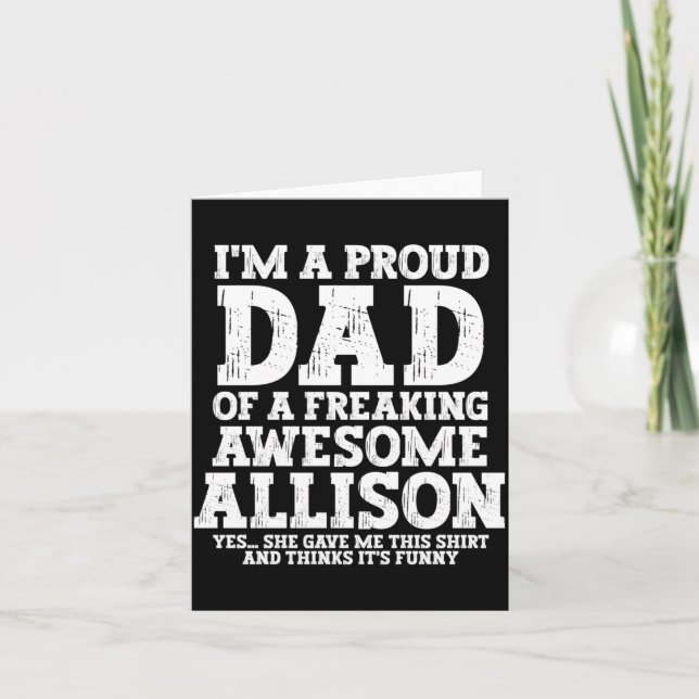 Mens Dad Of Allison Personalized Name Funny Card (Front)