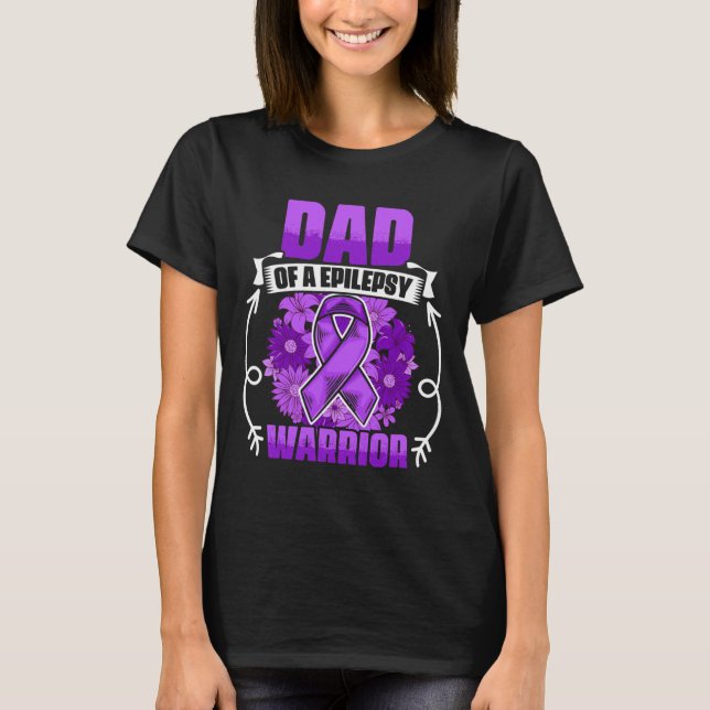 Mens Dad Of Epilepsy Warrior Epilepsy Survivor Epi T-Shirt (Front)