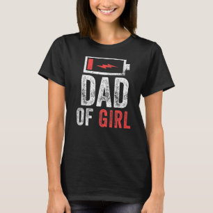 Mens Dad Of Girl From Daughter Father's Day Birth T-Shirt