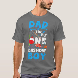 Mens Dad Of The Big One Birthday Boy Fishing 1st F T-Shirt