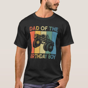 Mens Dad Of The Birthday Boy Monster Truck Bday Pa T-Shirt