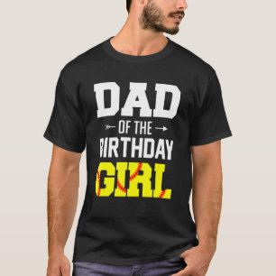 Mens Dad Of The Birthday Girl Softball Dad Famil T-Shirt