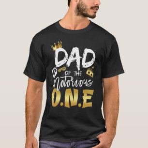 Mens Dad Of The Notorious One 1st Birthday School  T-Shirt