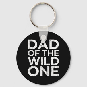 Mens Dad of the Wild One Keychain