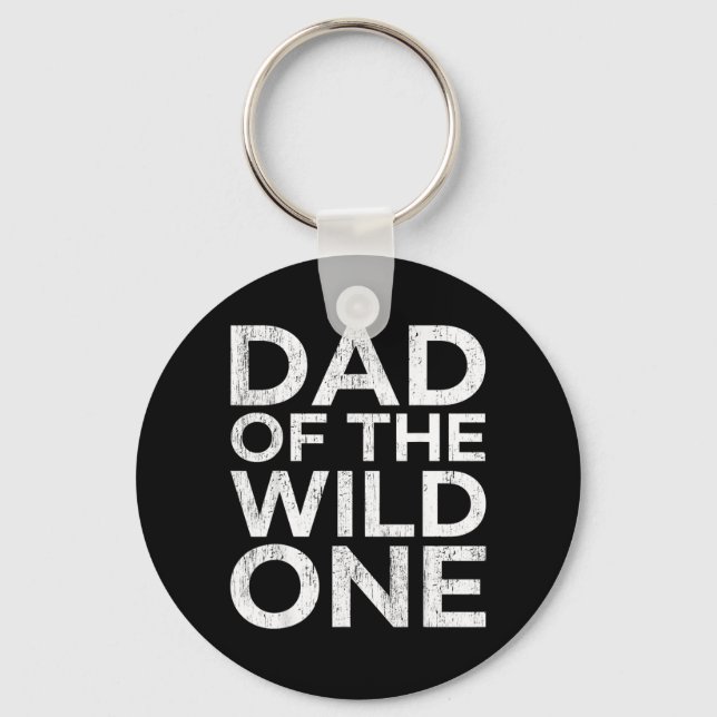 Mens Dad of the Wild One Keychain (Front)
