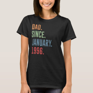 Mens Dad Since January 1996 T-Shirt