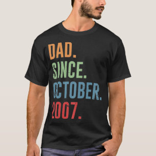 Mens Dad Since October 2007  T-Shirt
