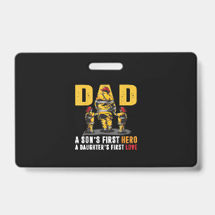 Mens Dad Sons First Hero Daughters First Love Fire Badge