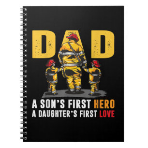 Mens Dad Sons First Hero Daughters First Love Fire Notebook