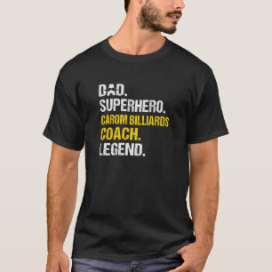 Mens Dad Superhero Carom Billiards Coach Funny Pre T-Shirt