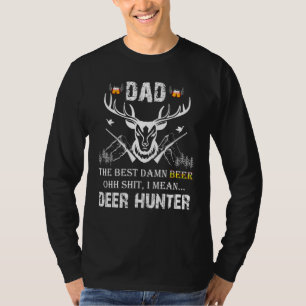 Mens Dad - The Best Beer Deer Hunter T-Shirt